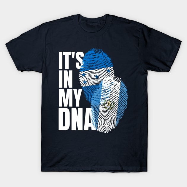 Guatemalan And Honduran Mix DNA Flag Heritage Gift T-Shirt by Just Rep It!!